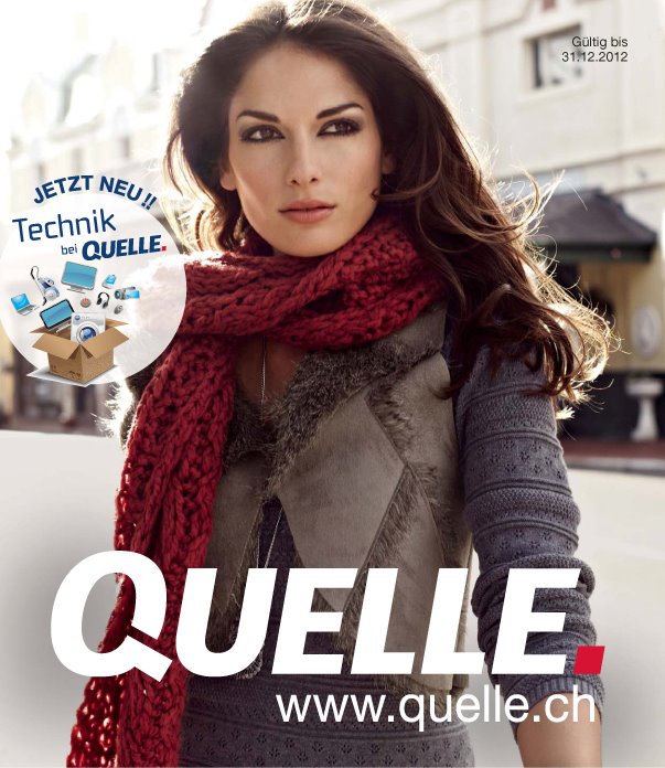 Détails : www.quelle.ch Boutique en ligne mode - vêtements - chaussures - meubles achats Industriestrasse 31, 8112 Otelfingen